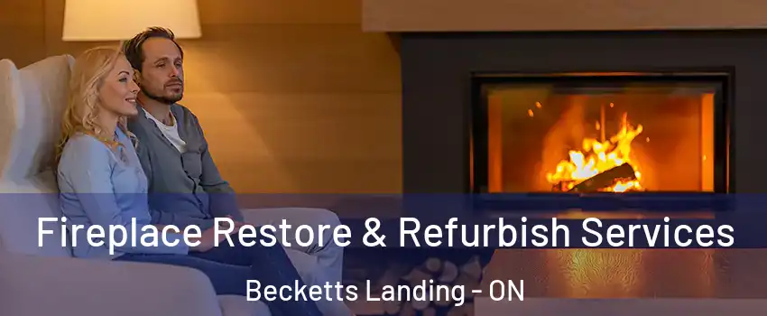  Fireplace Restore & Refurbish Services Becketts Landing - ON