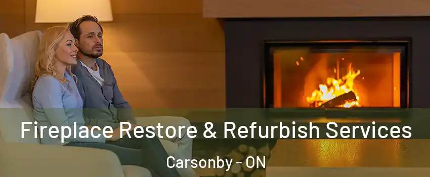  Fireplace Restore & Refurbish Services Carsonby - ON