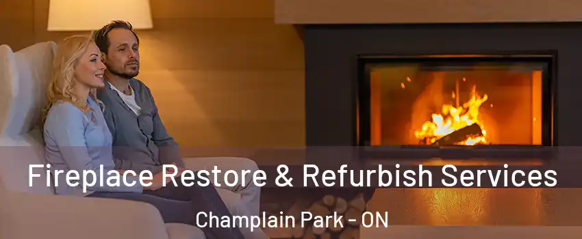  Fireplace Restore & Refurbish Services Champlain Park - ON