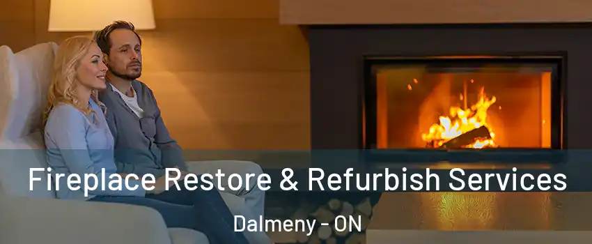  Fireplace Restore & Refurbish Services Dalmeny - ON