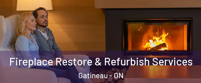  Fireplace Restore & Refurbish Services Gatineau - ON