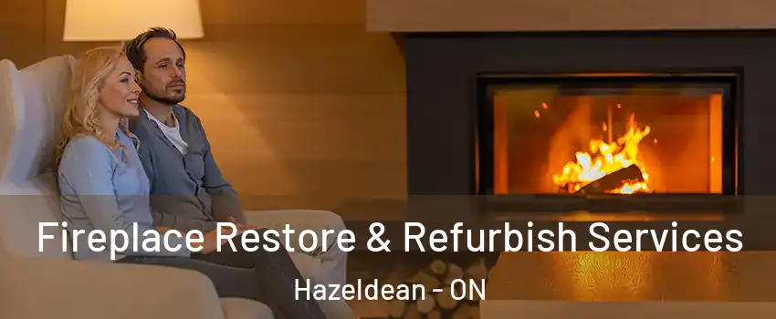  Fireplace Restore & Refurbish Services Hazeldean - ON