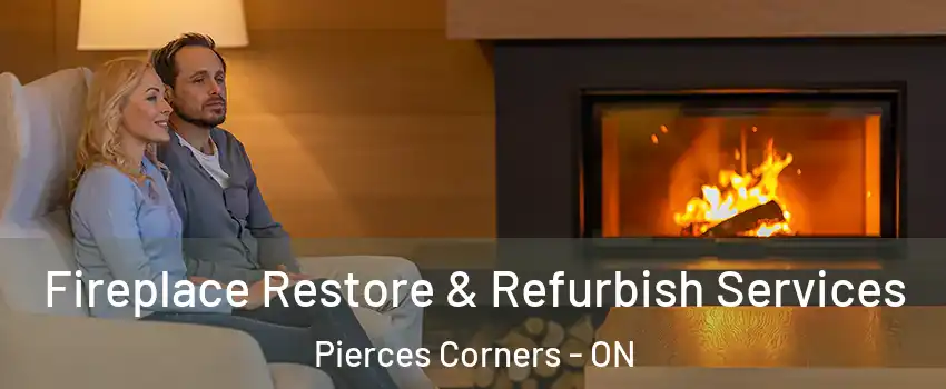  Fireplace Restore & Refurbish Services Pierces Corners - ON