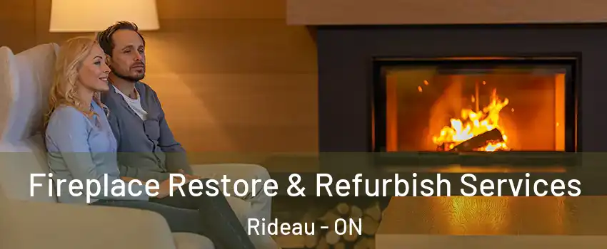  Fireplace Restore & Refurbish Services Rideau - ON