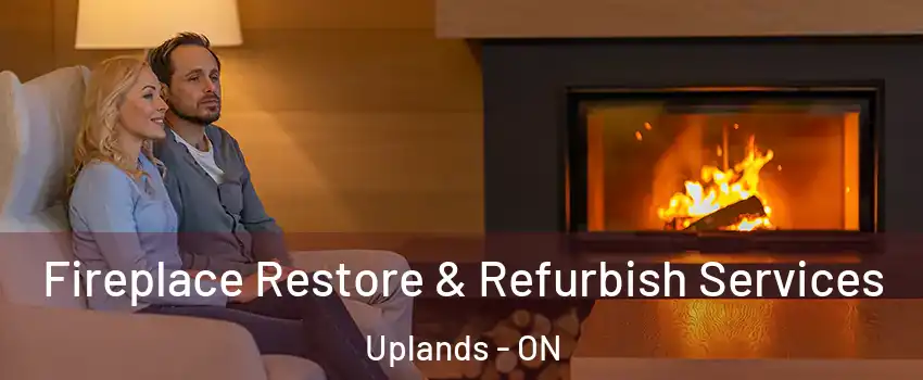  Fireplace Restore & Refurbish Services Uplands - ON