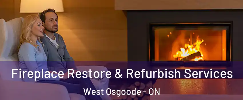  Fireplace Restore & Refurbish Services West Osgoode - ON