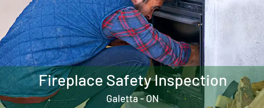  Fireplace Safety Inspection Galetta - ON