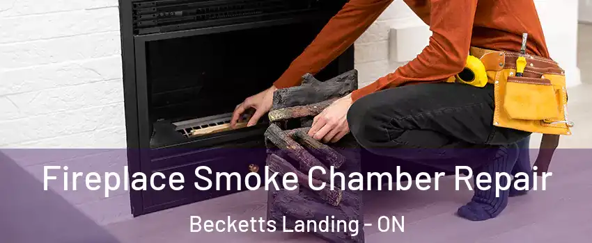  Fireplace Smoke Chamber Repair Becketts Landing - ON