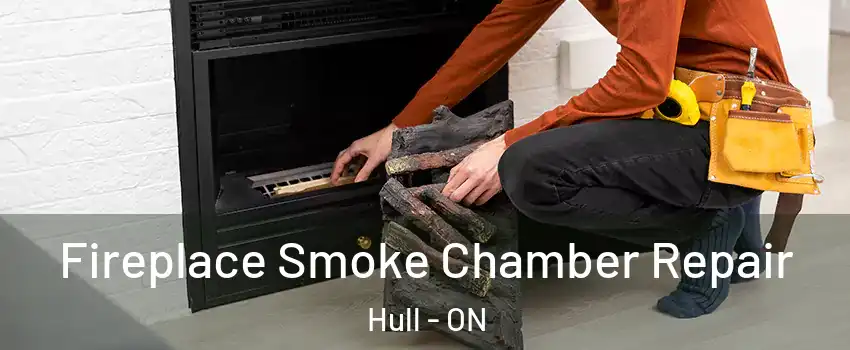  Fireplace Smoke Chamber Repair Hull - ON