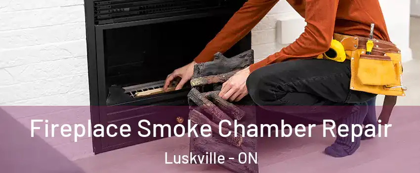  Fireplace Smoke Chamber Repair Luskville - ON