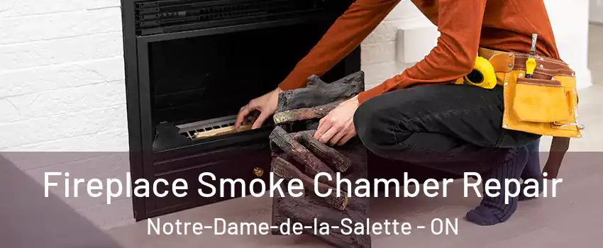  Fireplace Smoke Chamber Repair Notre-Dame-de-la-Salette - ON