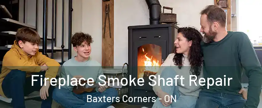  Fireplace Smoke Shaft Repair Baxters Corners - ON