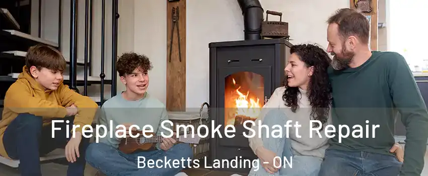  Fireplace Smoke Shaft Repair Becketts Landing - ON