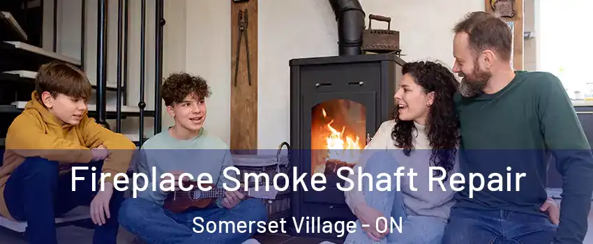  Fireplace Smoke Shaft Repair Somerset Village - ON