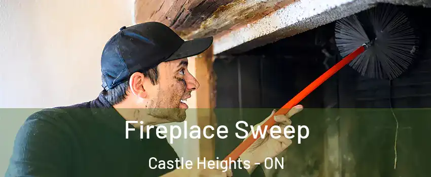  Fireplace Sweep Castle Heights - ON