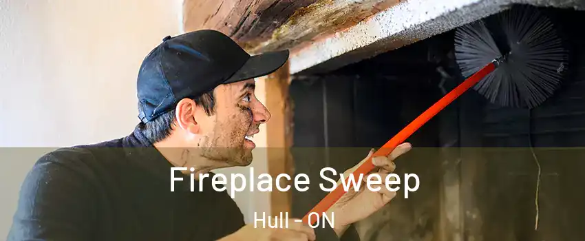  Fireplace Sweep Hull - ON