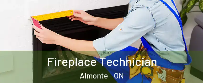  Fireplace Technician Almonte - ON