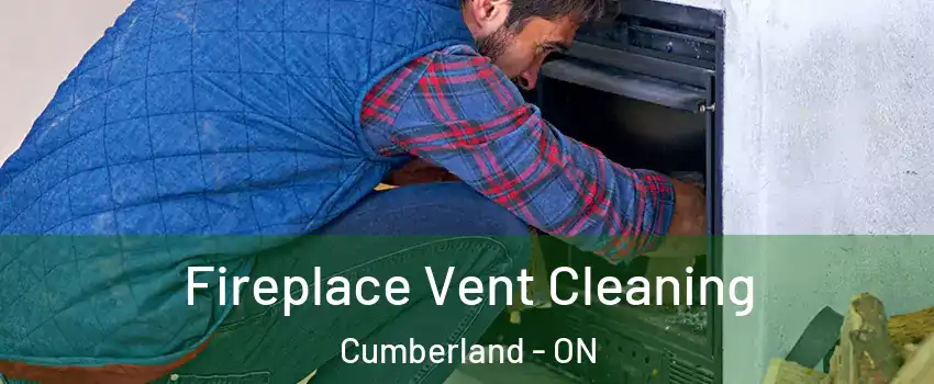  Fireplace Vent Cleaning Cumberland - ON