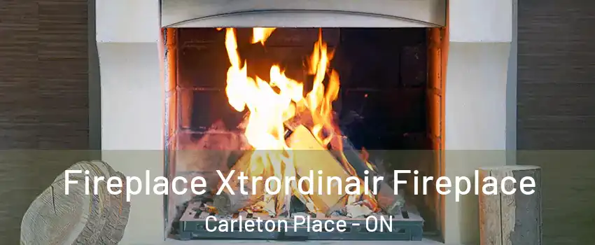  Fireplace Xtrordinair Fireplace Carleton Place - ON