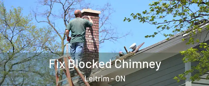  Fix Blocked Chimney Leitrim - ON