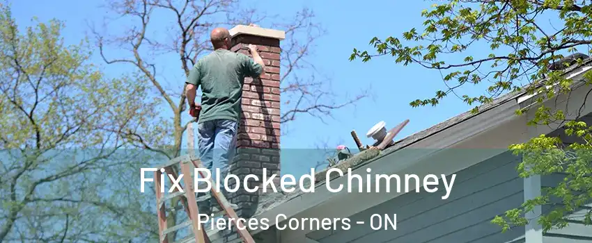  Fix Blocked Chimney Pierces Corners - ON