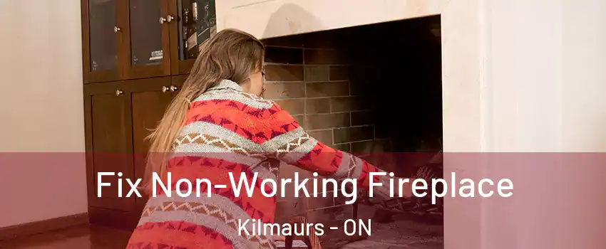  Fix Non-Working Fireplace Kilmaurs - ON