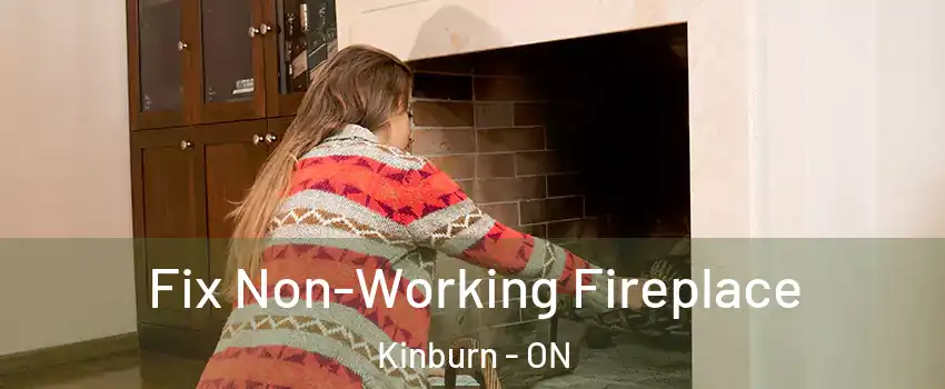  Fix Non-Working Fireplace Kinburn - ON