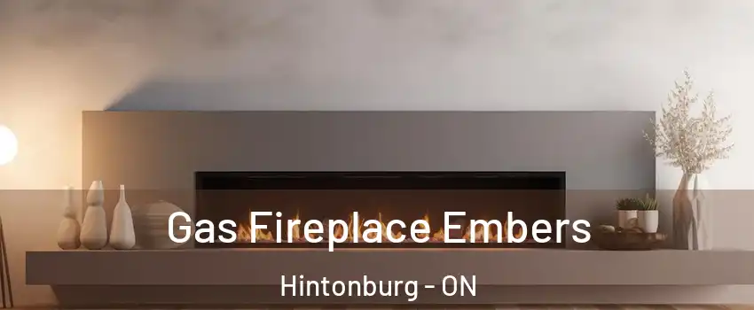  Gas Fireplace Embers Hintonburg - ON