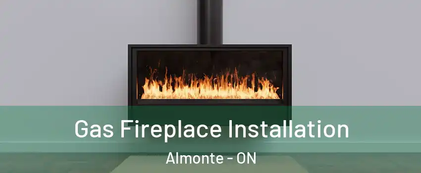  Gas Fireplace Installation Almonte - ON