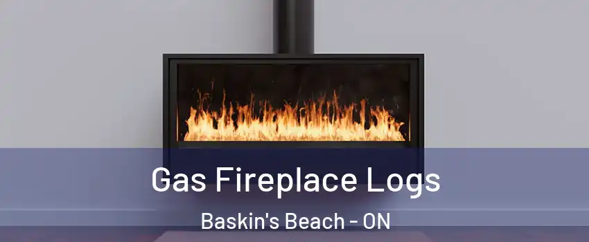  Gas Fireplace Logs Baskin's Beach - ON