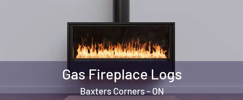  Gas Fireplace Logs Baxters Corners - ON