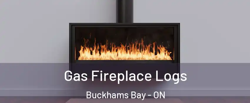  Gas Fireplace Logs Buckhams Bay - ON