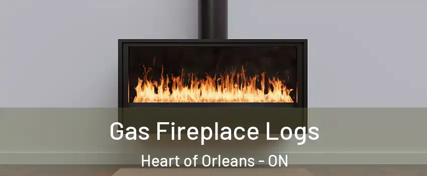  Gas Fireplace Logs Heart of Orleans - ON