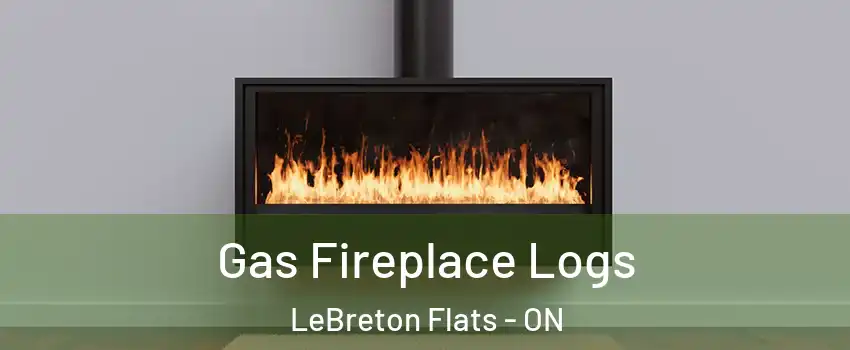  Gas Fireplace Logs LeBreton Flats - ON