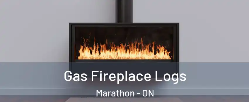  Gas Fireplace Logs Marathon - ON