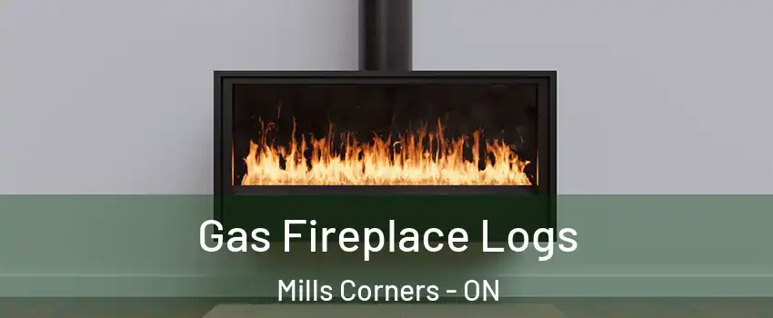  Gas Fireplace Logs Mills Corners - ON