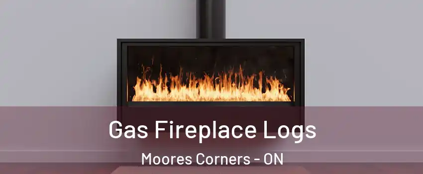  Gas Fireplace Logs Moores Corners - ON