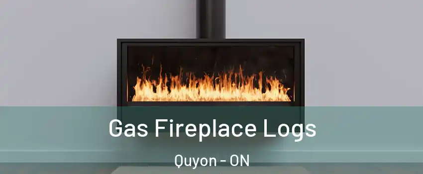  Gas Fireplace Logs Quyon - ON