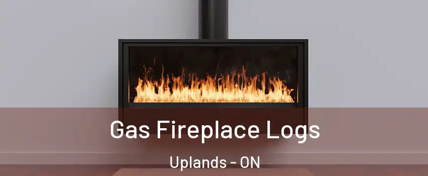  Gas Fireplace Logs Uplands - ON