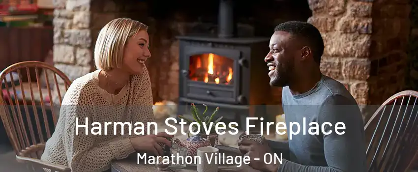  Harman Stoves Fireplace Marathon Village - ON