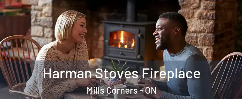  Harman Stoves Fireplace Mills Corners - ON