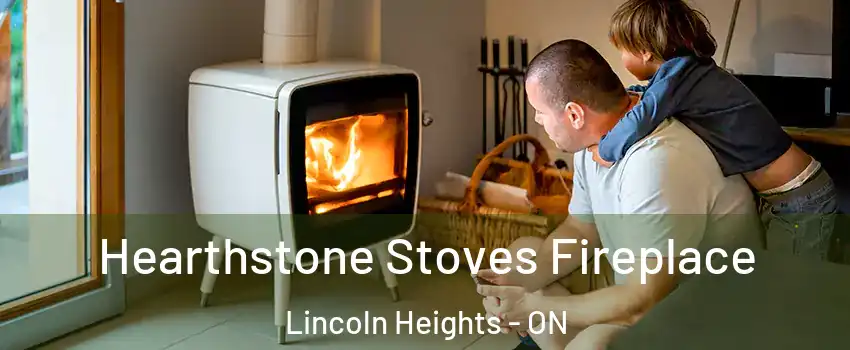  Hearthstone Stoves Fireplace Lincoln Heights - ON