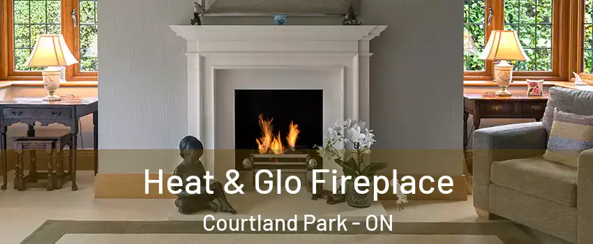  Heat & Glo Fireplace Courtland Park - ON