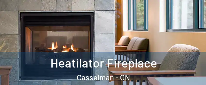  Heatilator Fireplace Casselman - ON