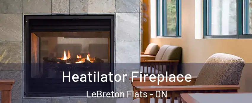  Heatilator Fireplace LeBreton Flats - ON