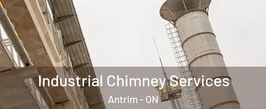  Industrial Chimney Services Antrim - ON