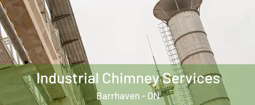  Industrial Chimney Services Barrhaven - ON