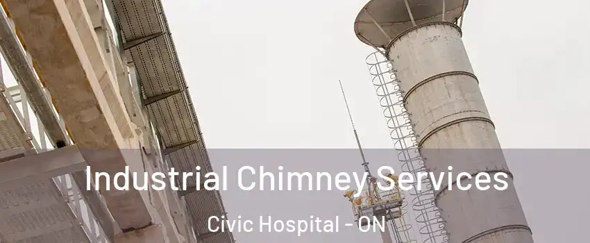  Industrial Chimney Services Civic Hospital - ON