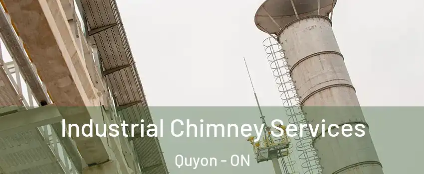  Industrial Chimney Services Quyon - ON