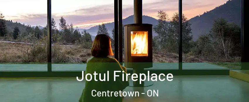  Jotul Fireplace Centretown - ON